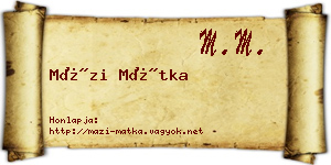 Mázi Mátka névjegykártya